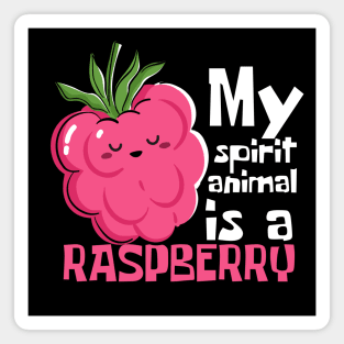 My Spirit Animal Is A Raspberry Funny Magnet